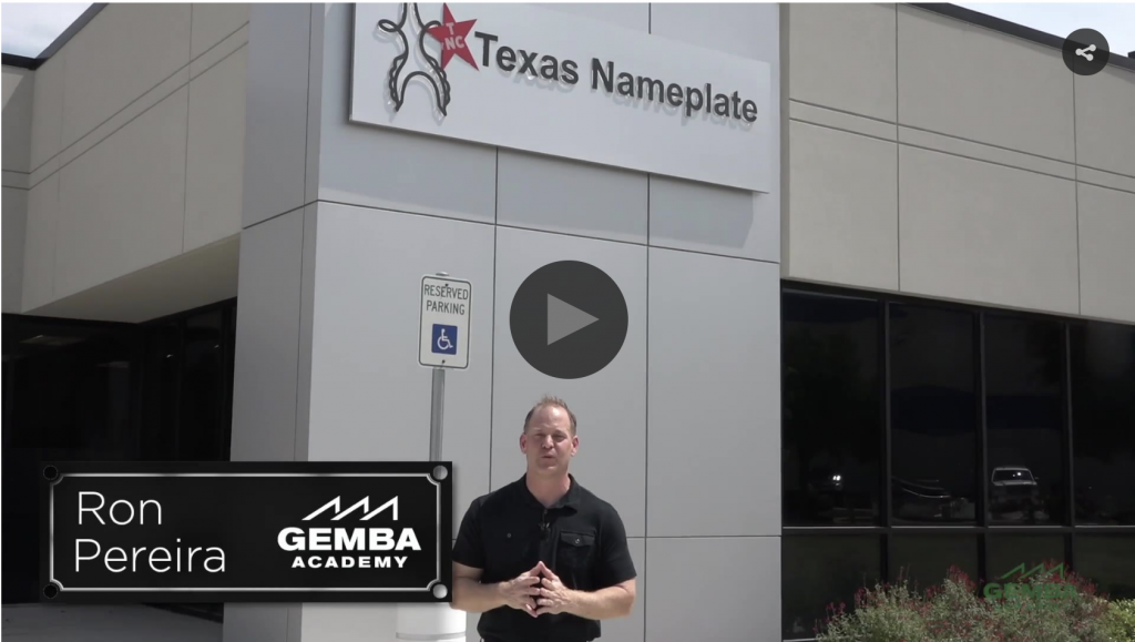 Gemba Academy at Texas Nameplate